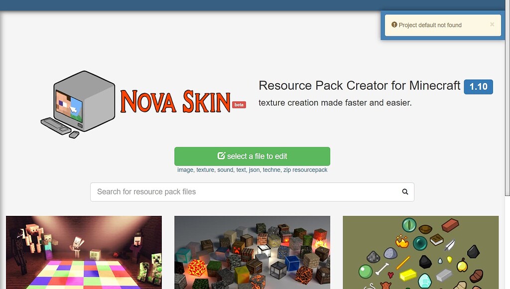 Resource Pack Editor Won't Load - Bugs / Features - Nova Skin